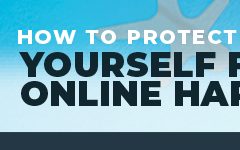 How To Protect Yourself from Online Harassment
