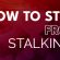 How to Stop Someone from Stalking you Online