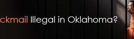 is blackmail illegal in oklahoma