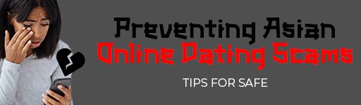 Asian Online Dating Scams