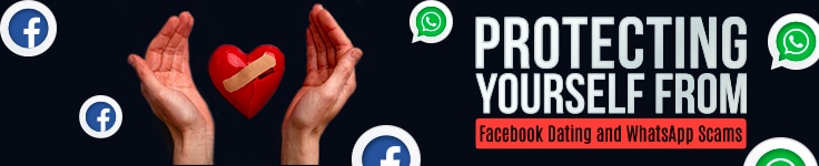 Protecting Yourself from Facebook Dating and WhatsApp Scams