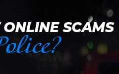 How To Report Online Scams To The Police