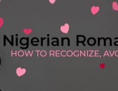 Nigerian Romance Scams
