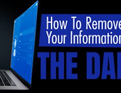 How To Remove Your Information from The Dark Web