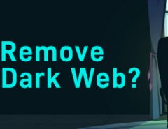 How To Remove Data from Dark Web