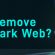 How To Remove Data from Dark Web